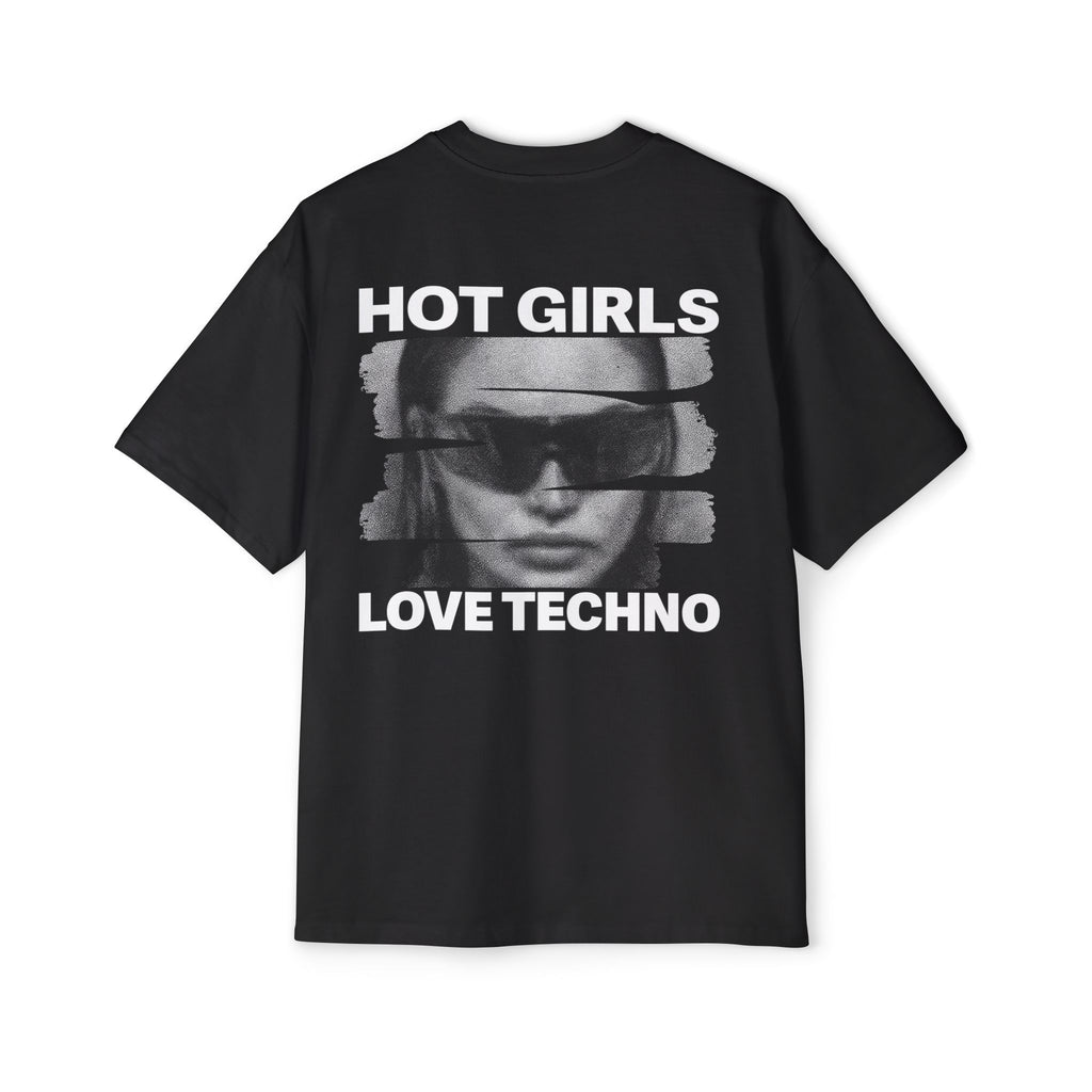 Hot Girls Love Techno Tee
