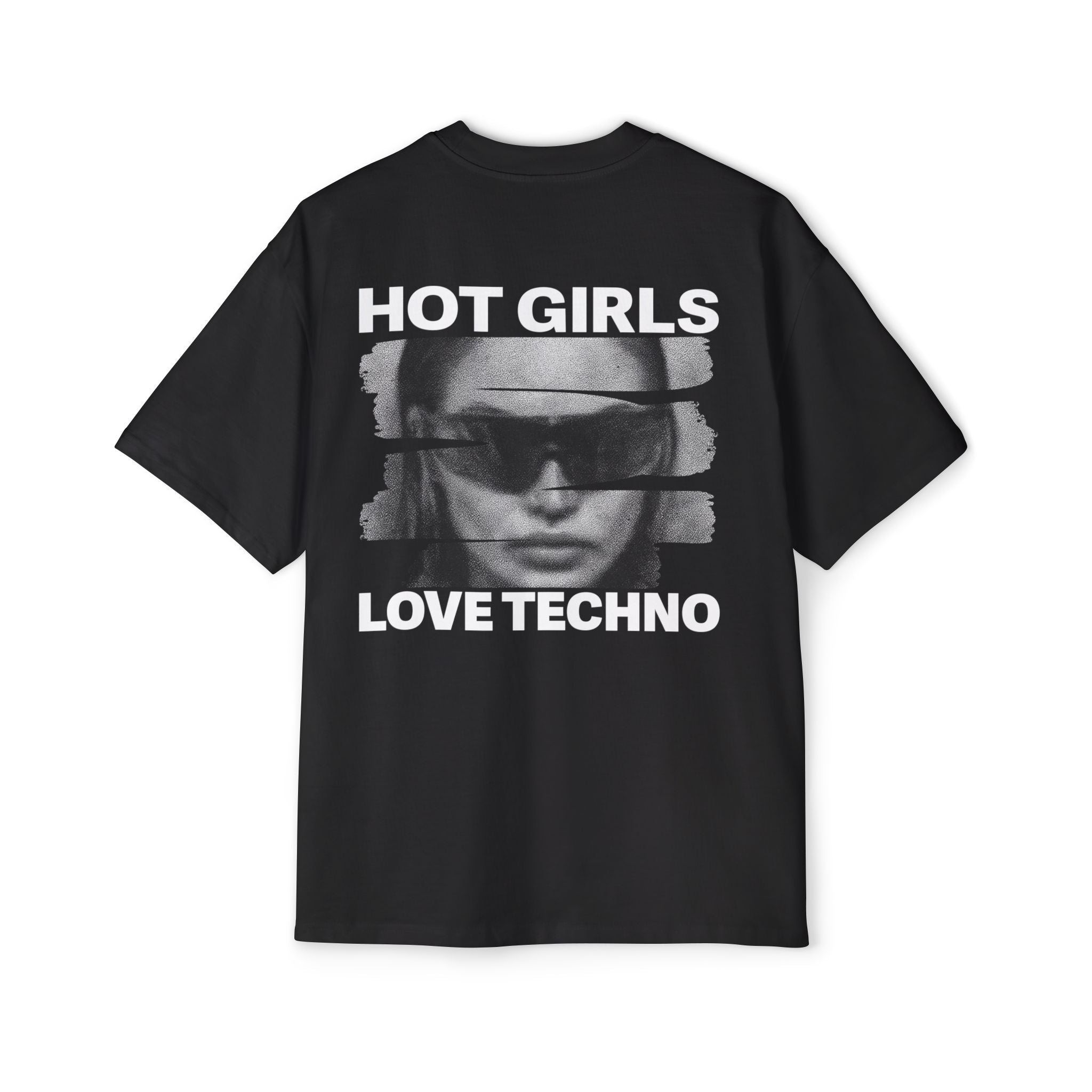 Hot Girls Love Techno Tee